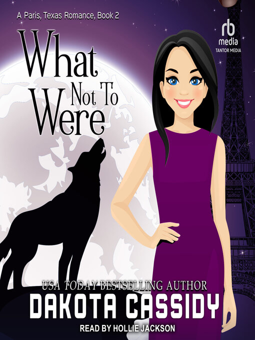 Title details for What Not to Were by Dakota Cassidy - Available